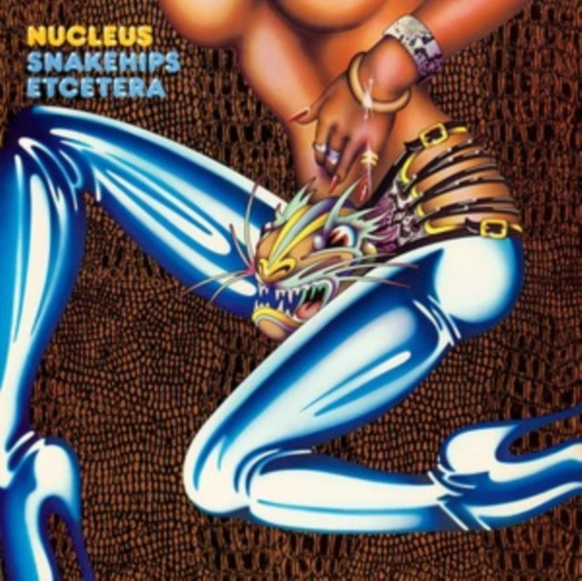 Nucleus - Snakehips Etcetera (140G) - LP Vinyl