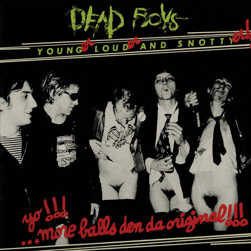 Dead Boys - Younger Louder & Snottyer - Music CD