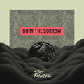 Bury The Sorrow (Spla) [LP] Vinyl Record