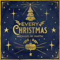 Smith,michael W - Every Christmas - Music CD