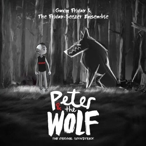 Friday,gavin & Friday Seezer Ensemble - Peter And The Wolf - Music CD