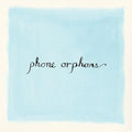 Veirs,laura - Phone Orphans - Vinyl Record