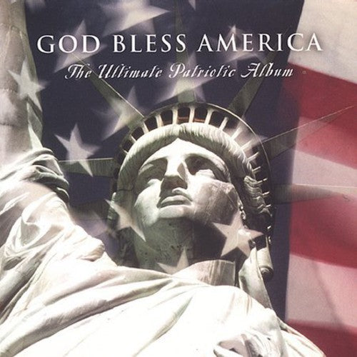 God Bless America: Ult Patriotic Album / Var - God Bless America: Ult Patriotic Album / Var - Music CD