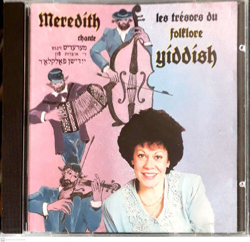 Meredith - Chante Les Tresors Du Folklore Yiddish - Music CD