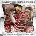 Scatmother & Chaos Cascade - Insignificance Of Human Life - Music CD