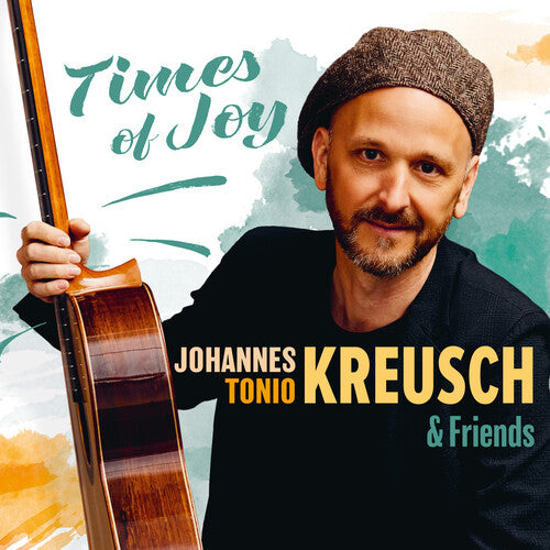 Kreusch,johannes Tonio - Times Of Joy - Music CD