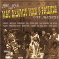 Mac Dre - Mac Dammit Man & Friends: City Slickers - Music CD