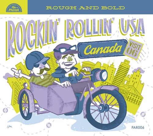 Rockin Rollin Usa Volume 6: Canada / Various - Rockin Rollin Usa Volume 6: Canada / Various - Music CD