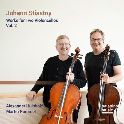 Hulshoff,alexander / Rummel,martin - Johann Stiastny: Works For Two Violoncellos Vol.2 - Music CD