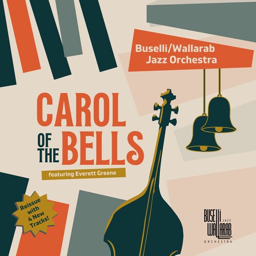 Buselli / Wallarab Jazz Orchestra - Carol Of The Bells - Music CD