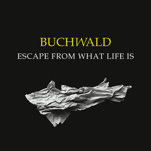 Buchwald - Escape From What Life Is - Music CD