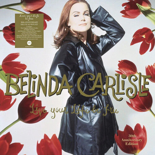 Carlisle,belinda - Live Your Life Be Free: 30th Anniversary - Vinyl Record