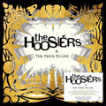 Hoosiers - Trick To Life - Vinyl Record