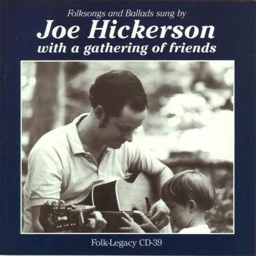 Hickerson,joe - Joe Hickerson With A Gathering Of Friends - Music CD