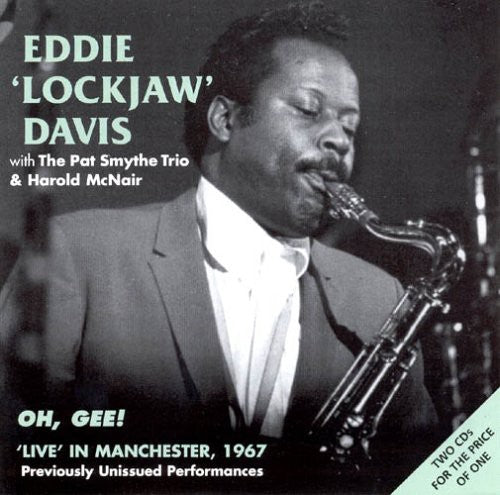 Davis,eddie Lockjaw - Oh Gee: Live In Manchester 1967 - Music CD