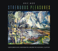 Moe / Russell / Da Capo Chamber Players - Strenuous Pleasures - Music CD