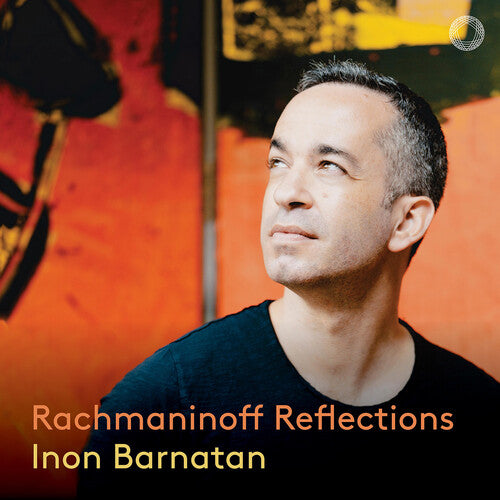 Rachmaninoff / Barnatan - Reflections - Music CD