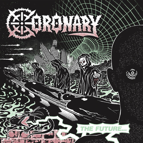 Coronary - Future...is Now - Vinyl Record