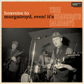 Thee Headcoats - Heavens To Murgatroyd, Even It's Thee Headcoats - Vinyl Record