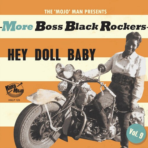 More Boss Black Rockers 9: Hey Doll Baby / Various - More Boss Black Rockers 9: Hey Doll Baby / Various - Vinyl Record