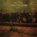 Time Fades Away: 50th Anniversary Edition [Limited Edition Clear LP] Vinyl Record