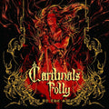 Cardinals Folly - Live By The Sword - Music CD