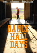 Dance Hall Days - Dance Hall Days - DVD