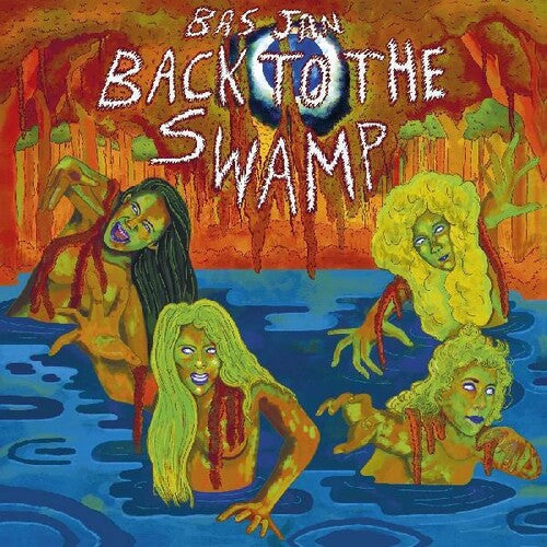 Bas Jan - Back To The Swamp - Vinyl Record