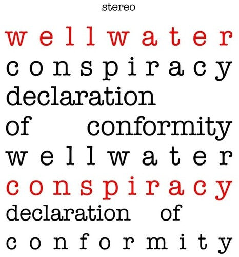 Wellwater Conspiracy - Declaration Of Conformity - Vinyl Record