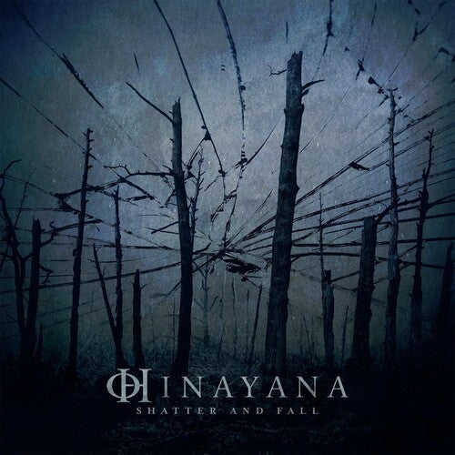 Hinayana - Shatter And Fall - Vinyl Record