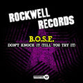 B.o.s.e. - Don't Knock It (till You Try It) - Music CD