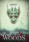 Monsters In The Woods: Director's Cut - Monsters In The Woods: Director's Cut - DVD