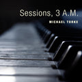 Torke,michael - Sessions 3 A.m. - Music CD
