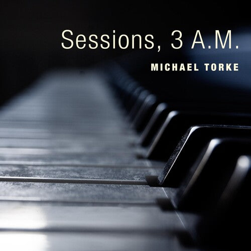 Torke,michael - Sessions 3 A.m. - Music CD