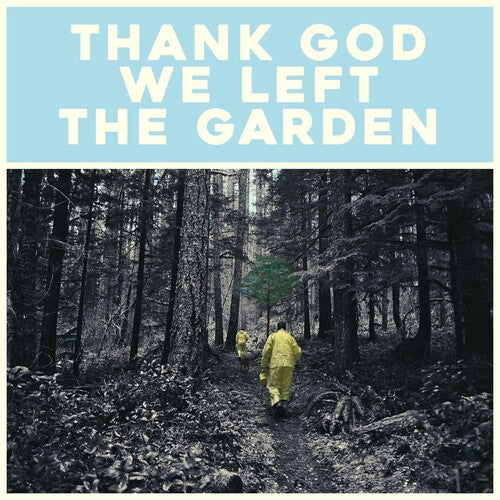 Martin,jeffrey - Thank God We Left The Garden - Music CD