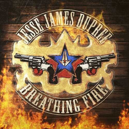 Dupree,jesse James - Breathing Fire - Music CD