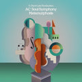 Ac Soul Symphony - Metamorphosis Part 2 - Vinyl Record