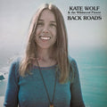 Wolf,kate - Back Roads - Music CD
