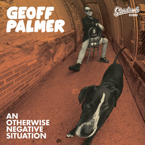 Palmer,geoff - An Otherwise Negative Situation - Music CD