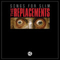 Replacements - Songs For Slim - Vinyl Record
