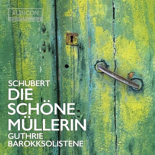 Guthrie,thomas - Schubert: Die Schone Mullerin - Music CD