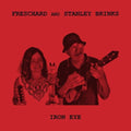 Freschard / Brinks,stanley - Iron Eye - Vinyl Record