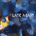 Wunder,sven - Late Again - Vinyl Record