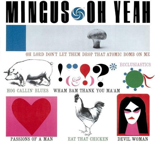 Mingus,charles - Oh Yeah - Vinyl Record