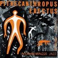 Mingus,charles - Pithecanthropus Erectus - Super Audio CD