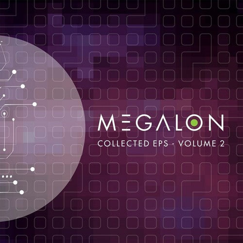 Megalon - Collected Ep's Volume 2 - Vinyl Record