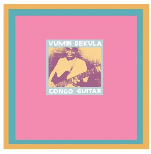 Dekula,vumbi - Congo Guitar - Vinyl Record