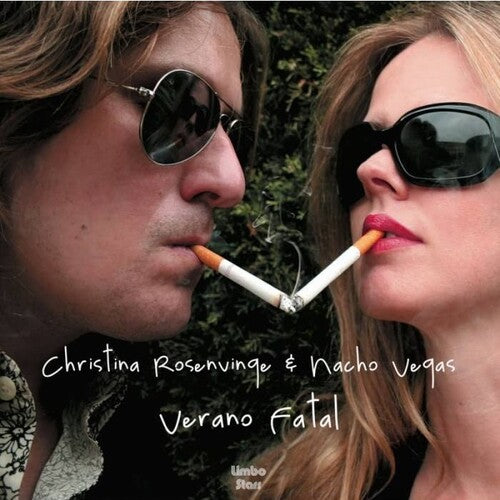 Nacho Vegas / Rosenvinge,christina - Verano Fatal - Vinyl Record