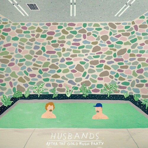 Husbands - After The Gold Rush Party - Vinyl Record
