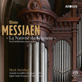 Messiaen / Steinbach - La Nativite Du Seigneur - Super Audio CD